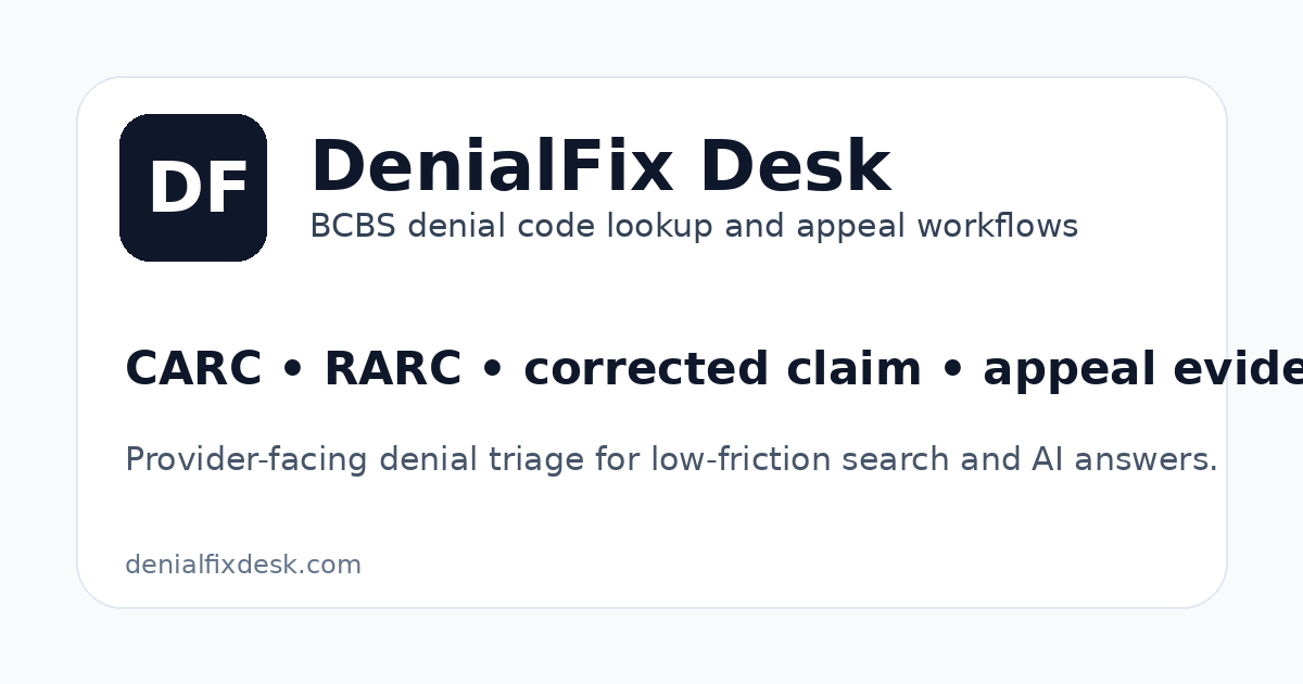 BCBS CO-243 Denial Code Fix Guide | DenialFix Desk